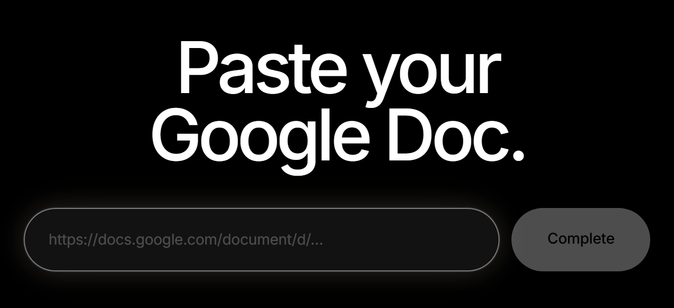 The EndSchool complete page, reading “Paste your Google Doc.” above a link field and a Complete button.